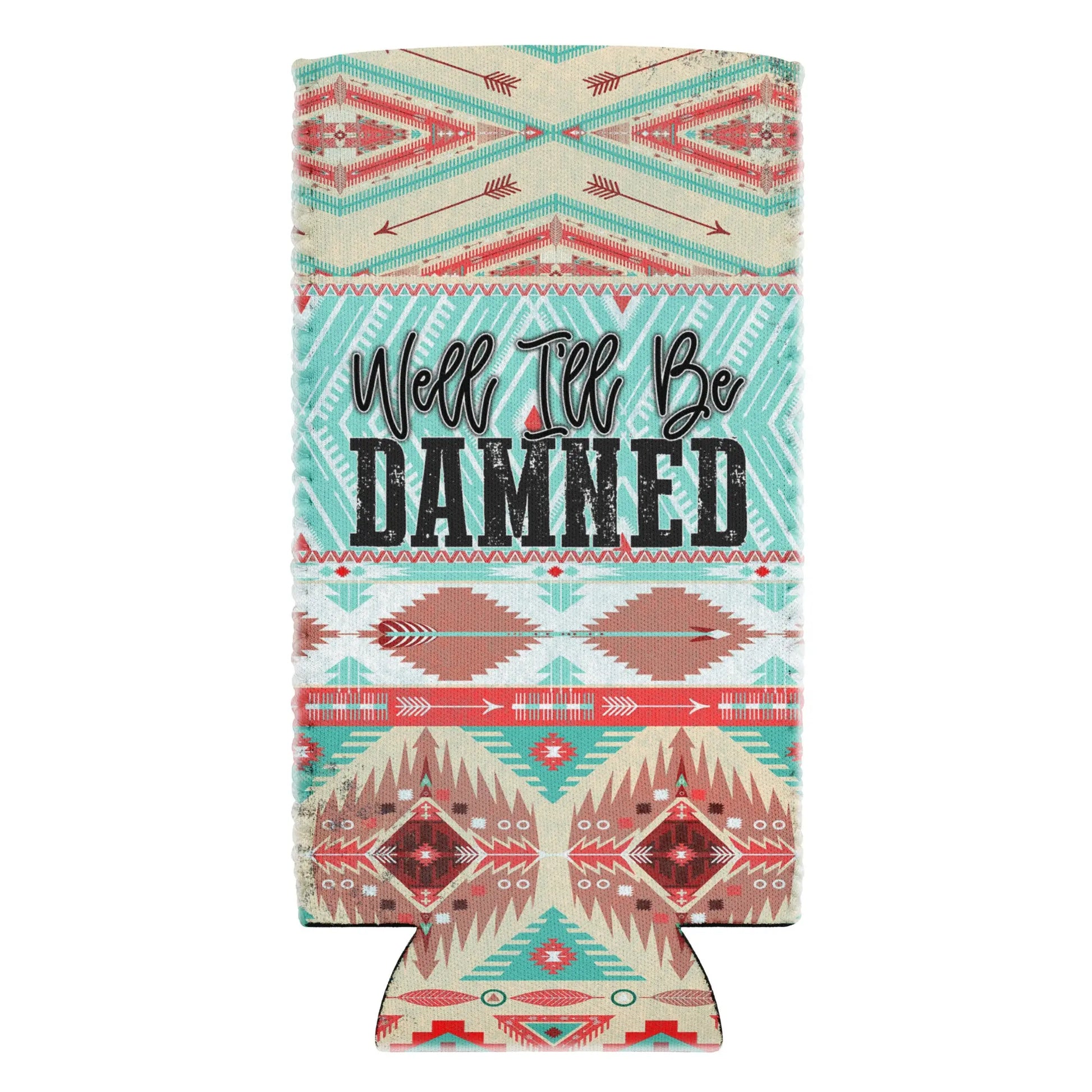 Well I'll Be Coozie image 4