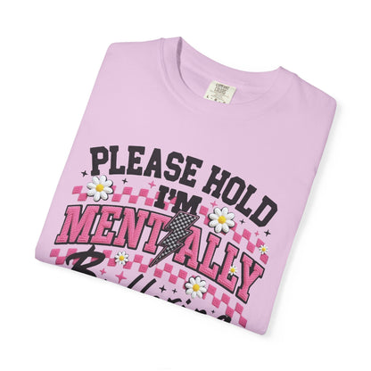 Please Hold I'm Mentally Buffering T-Shirt | Cute Daisy Graphic Tee