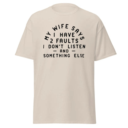 My Wife Says Tee image 15