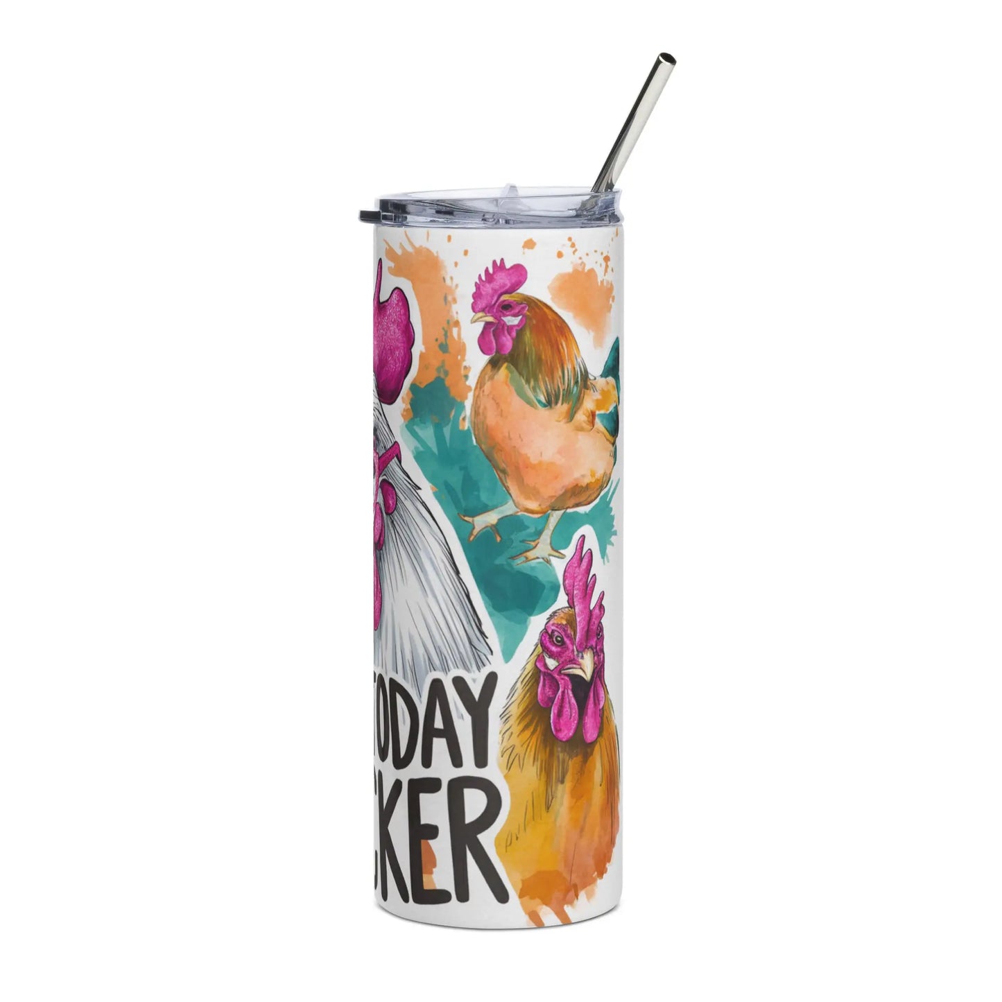 Not Today Clucker Tumbler image 2