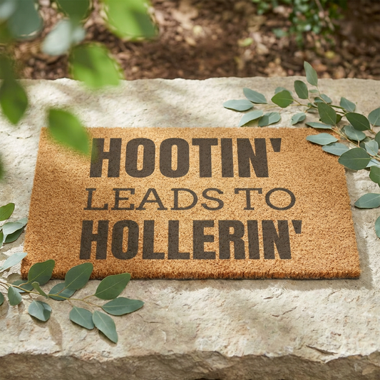 Hootin' Leads to Hollerin' Doormat
