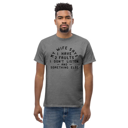 My Wife Says Tee image 0