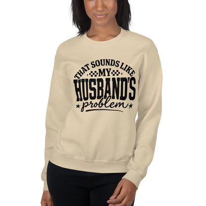 Husband's Problem Sweatshirt image 25