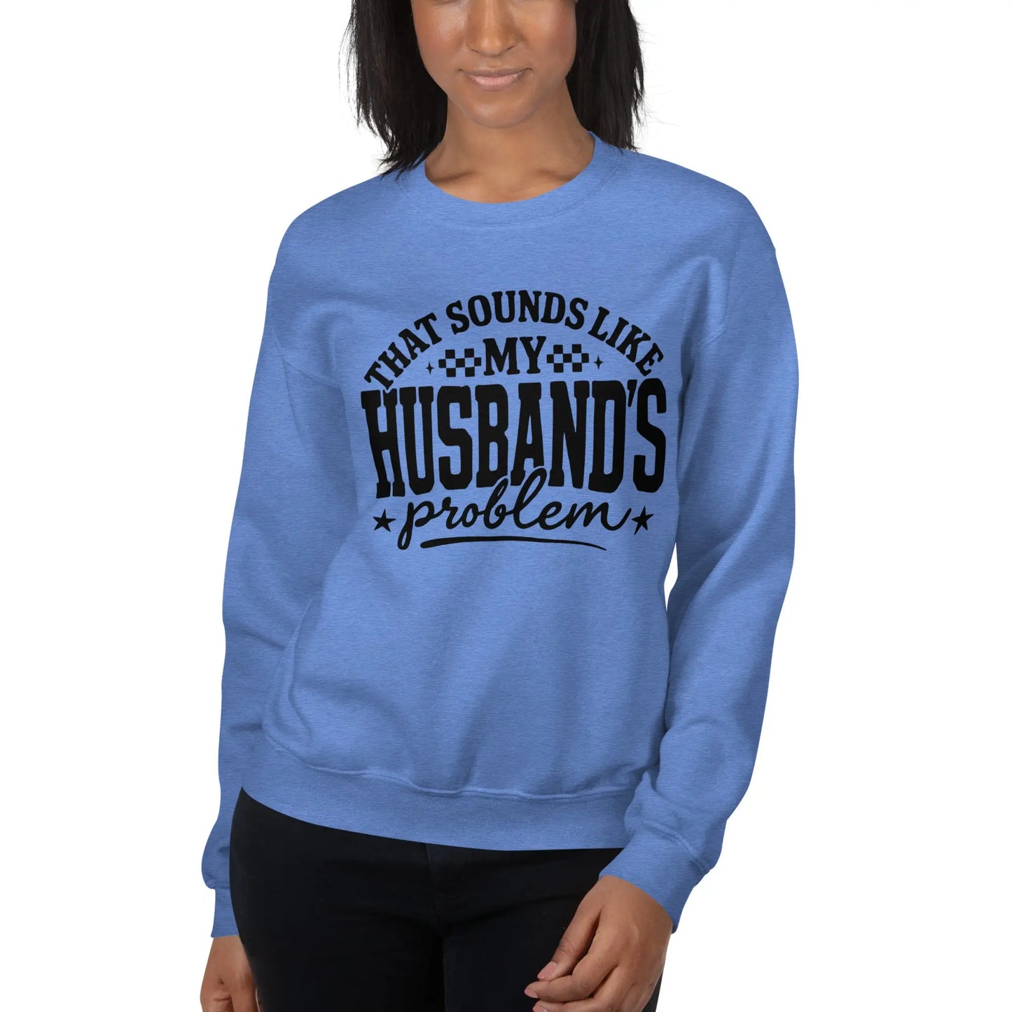 Husband's Problem Sweatshirt image 13