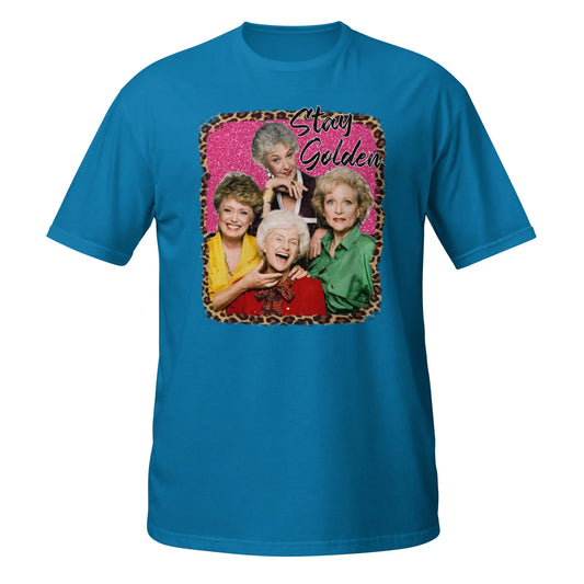 Stay Golden Tee image 0