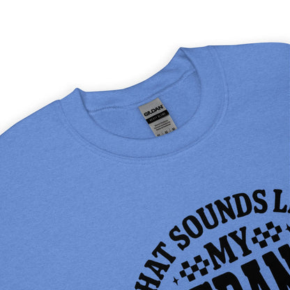 Husband's Problem Sweatshirt image 17