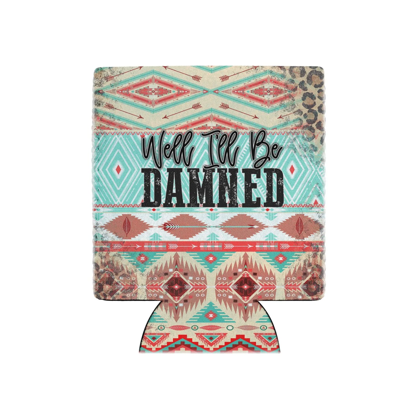 Well I'll Be Coozie image 0