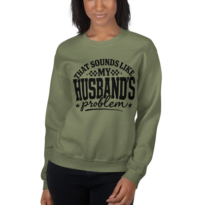 Husband's Problem Sweatshirt image 7