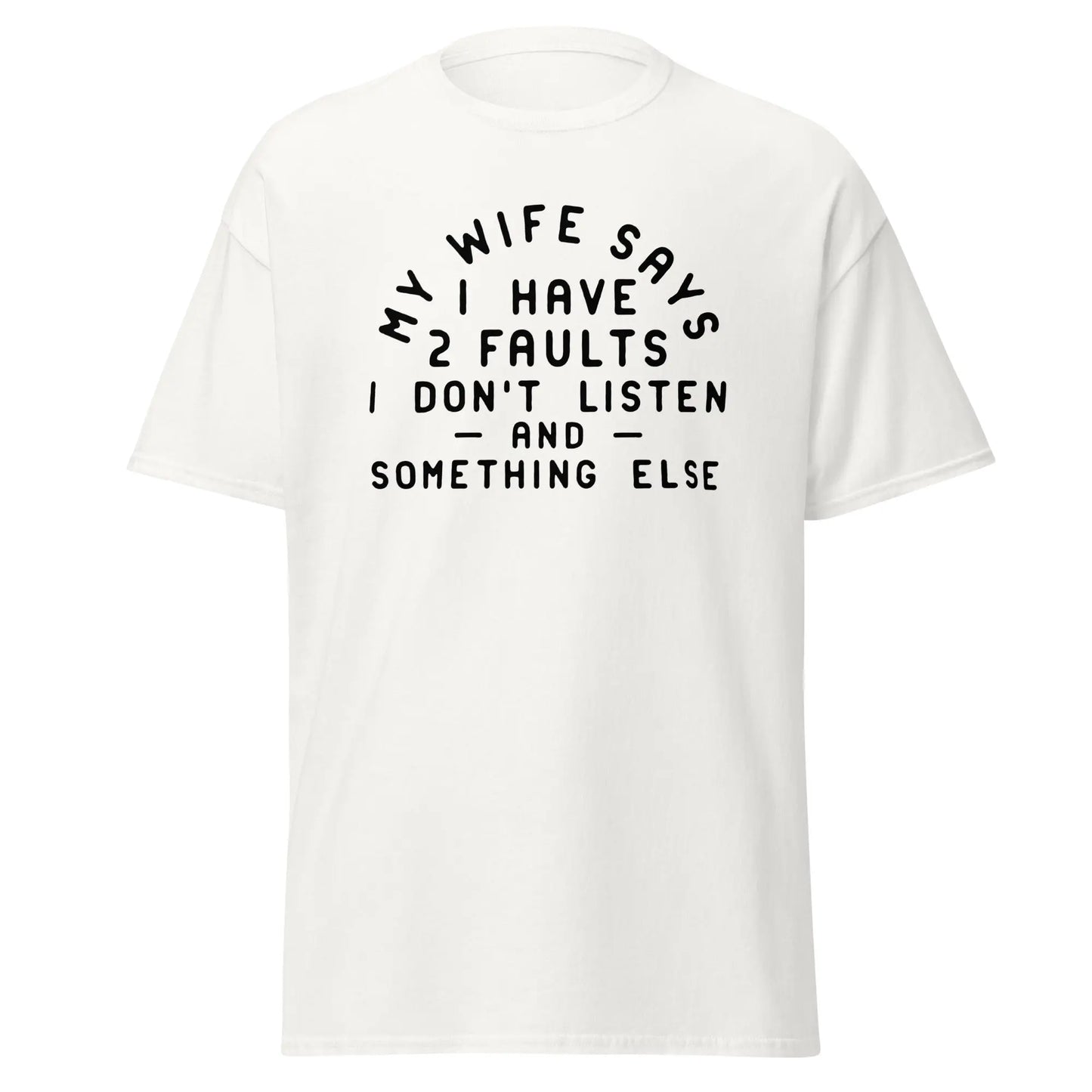 My Wife Says Tee image 16