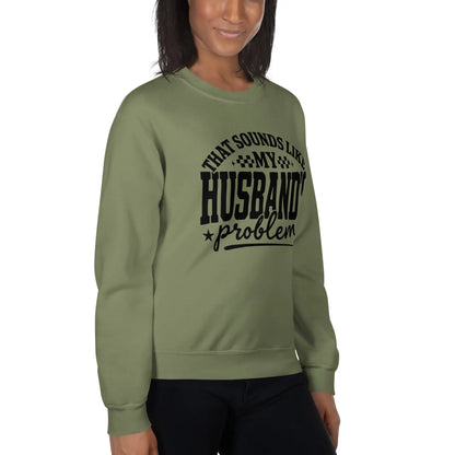Husband's Problem Sweatshirt image 10