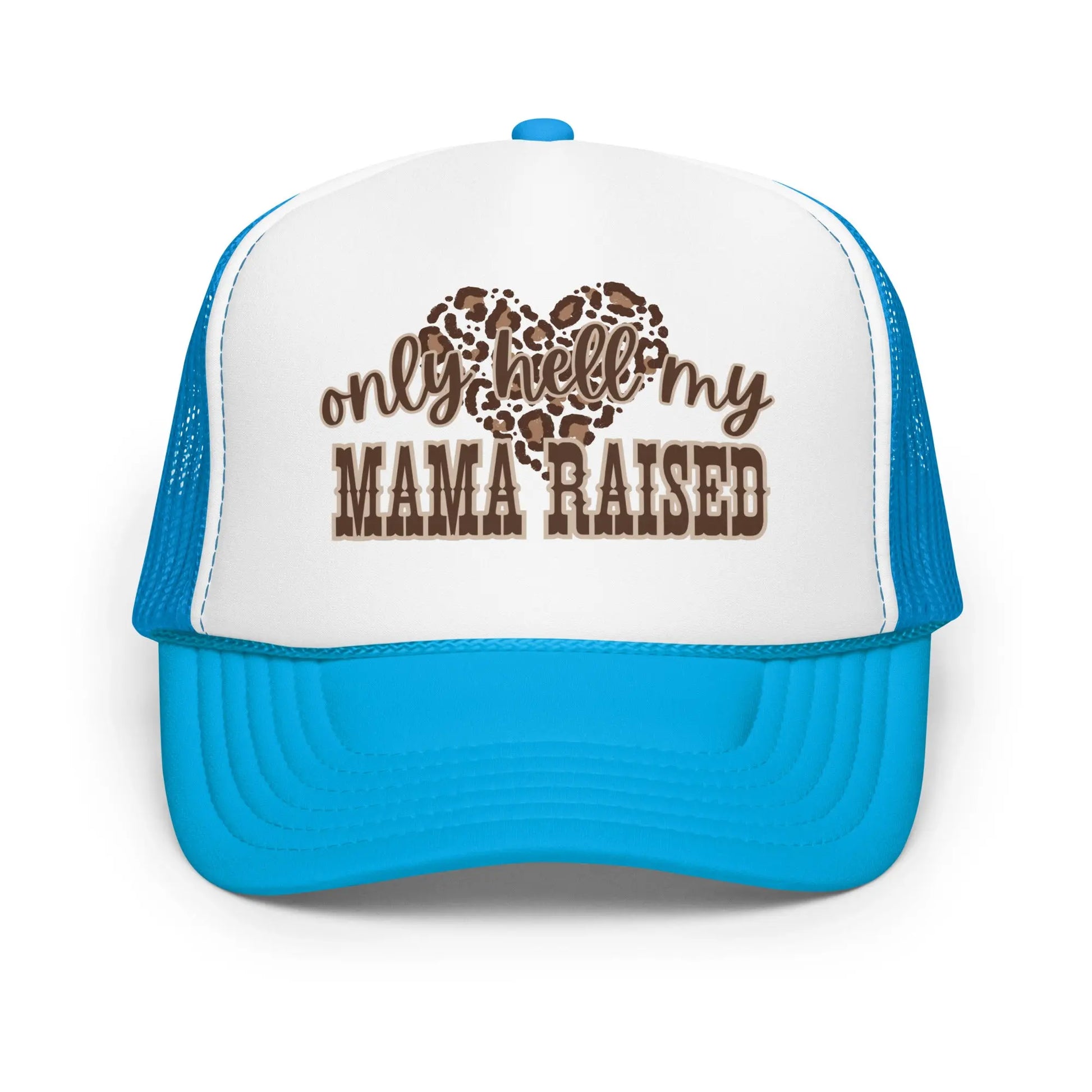 Only Hell Mama Raised Trucker Hat image 0