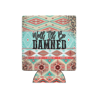 Well I'll Be Coozie image 1